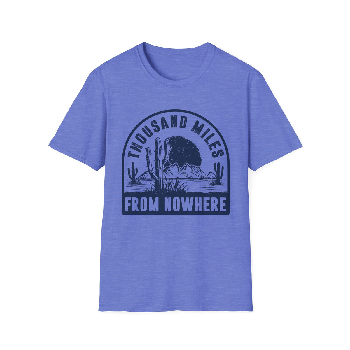 Thousand Miles from Nowhere Men&#39;s  Softstyle T-Shirt