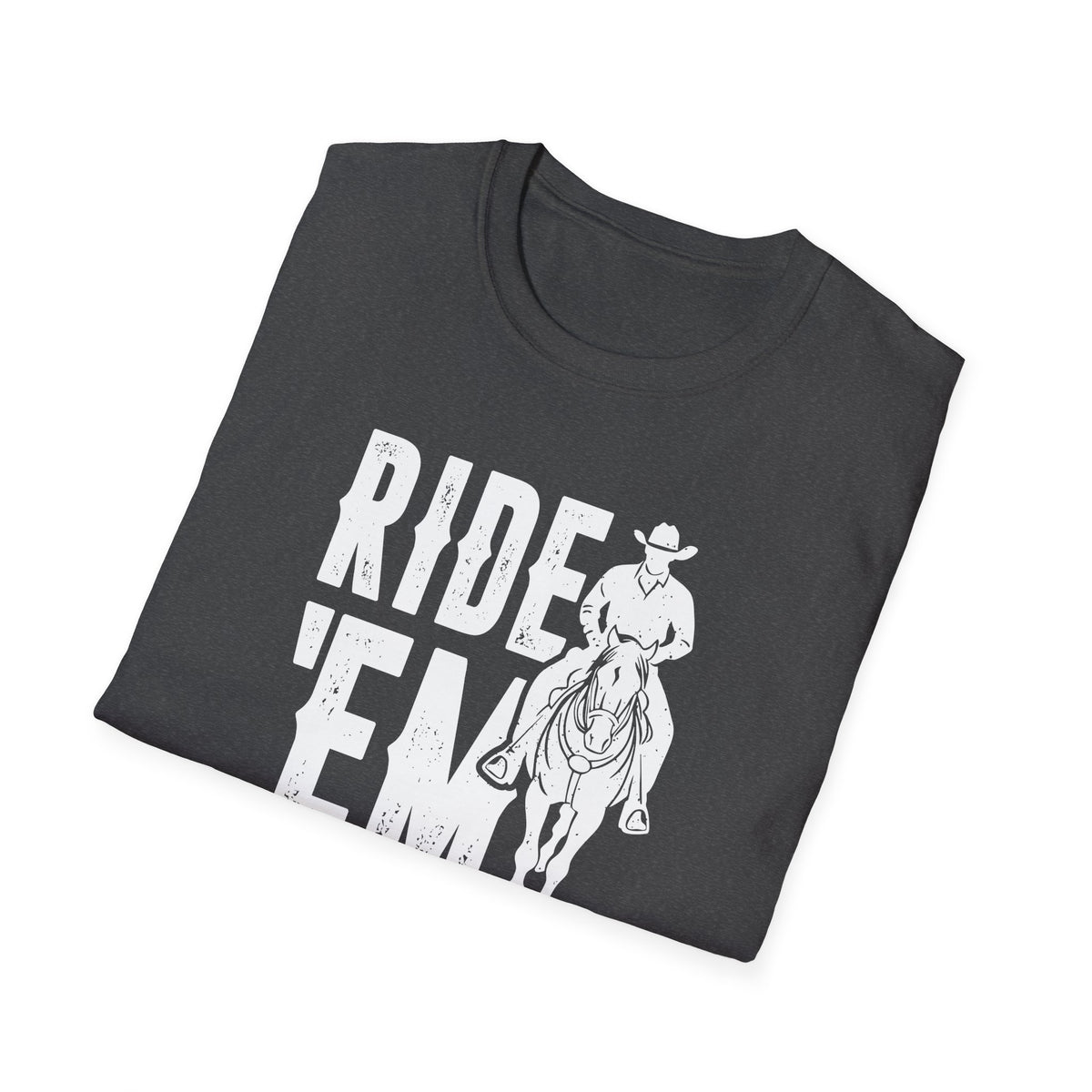 Ride &#39;Em Cowboy Men&#39;s Softstyle T-Shirt