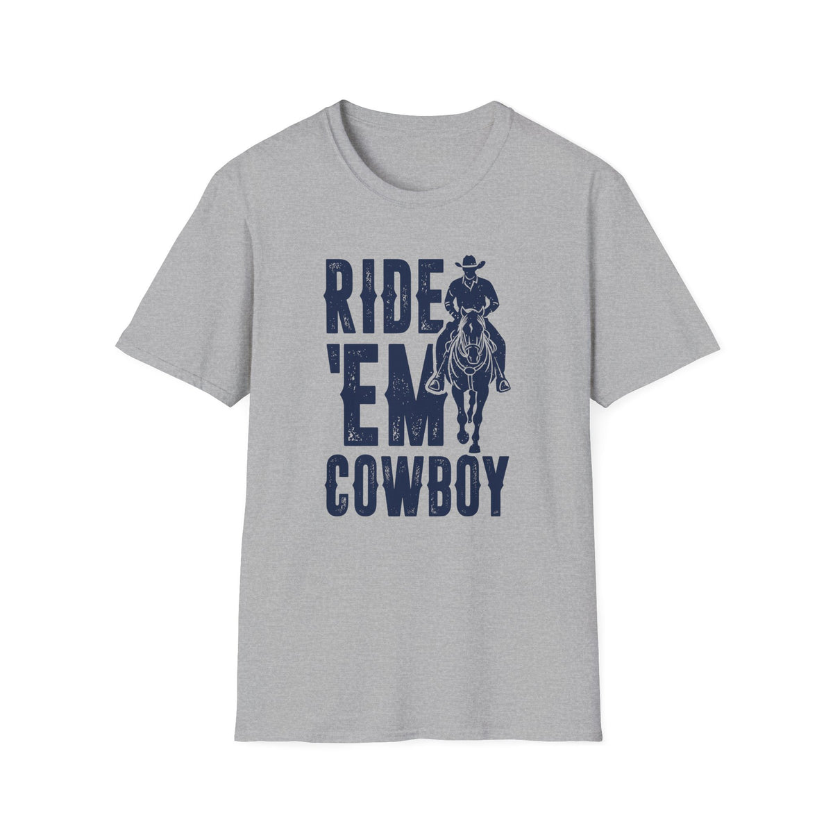 Ride &#39;Em Cowboy Men&#39;s Softstyle T-Shirt