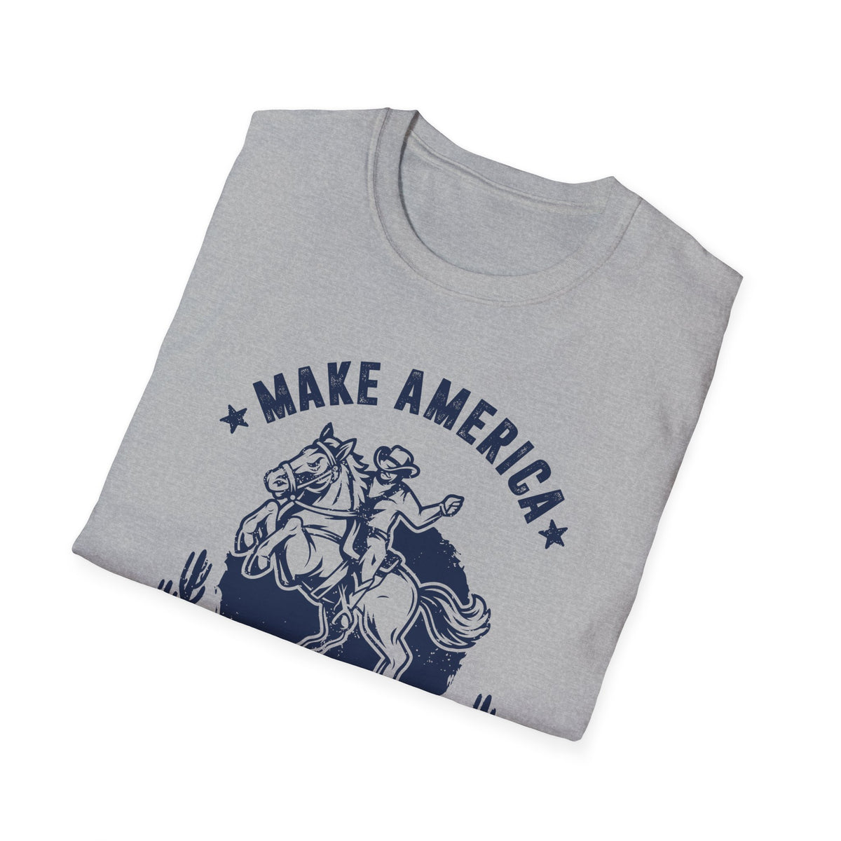 Make America Cowboy Again Men&#39;s Softstyle T-Shirt