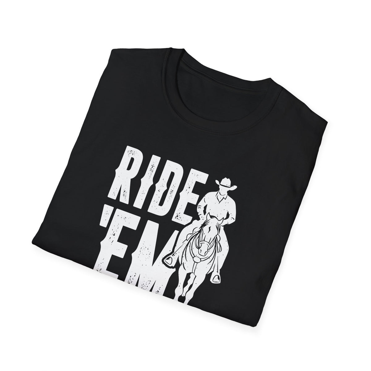 Ride &#39;Em Cowboy Men&#39;s Softstyle T-Shirt