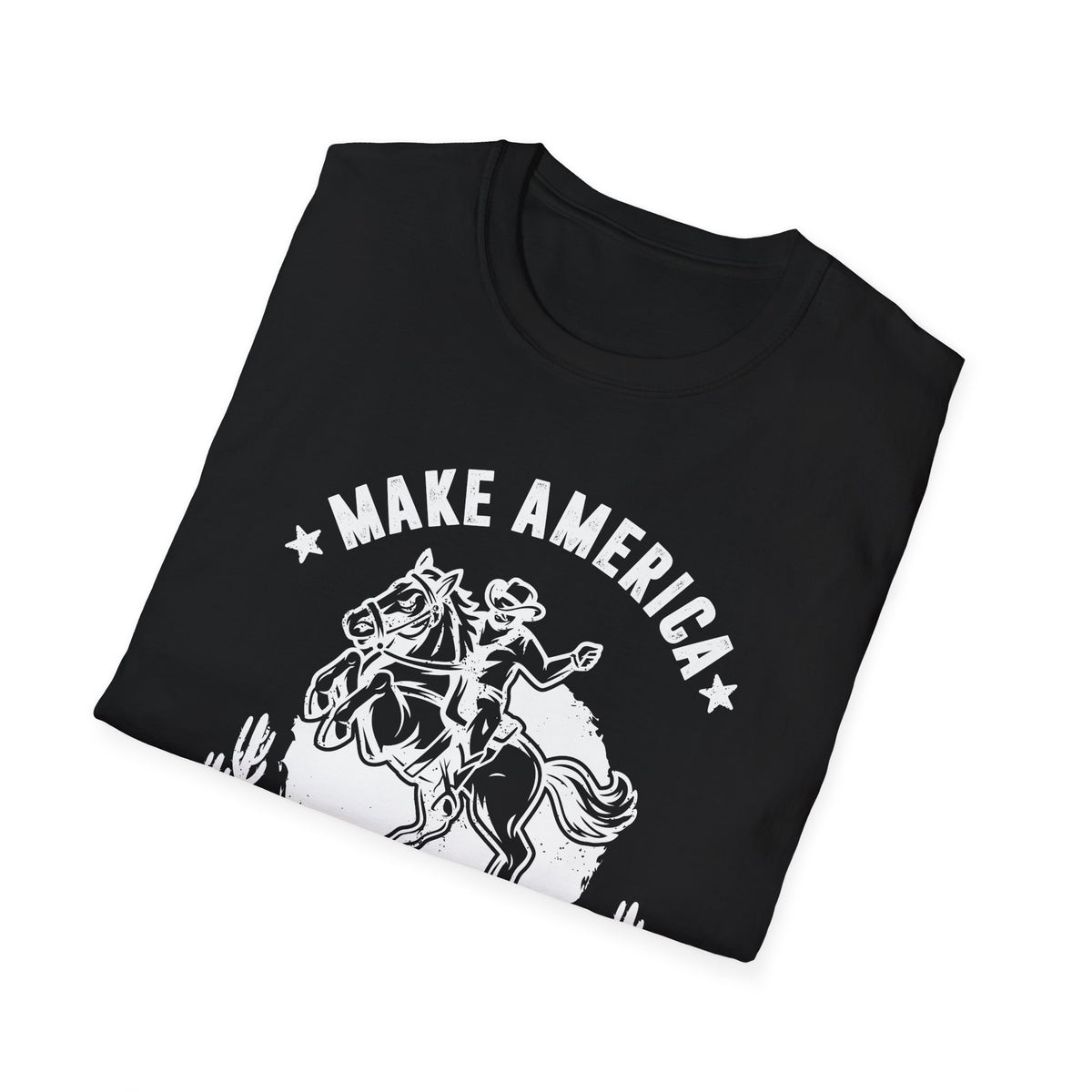 Make America Cowboy Again Men&#39;s Softstyle T-Shirt