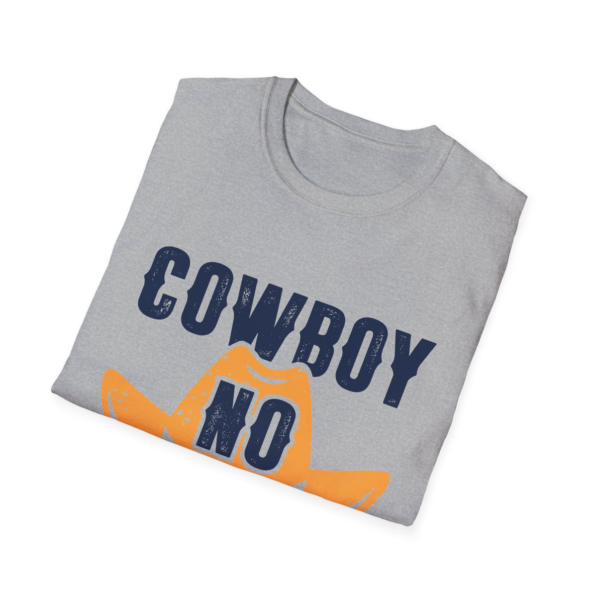 Cowboy No Excuses Men&#39;s Softstyle T-Shirt