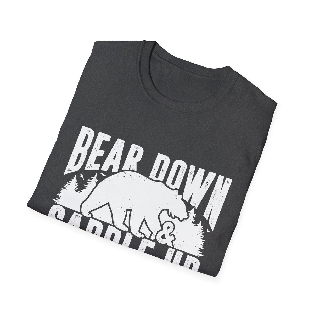 Bear Down and Saddle Up Men&#39;s Softstyle T-Shirt