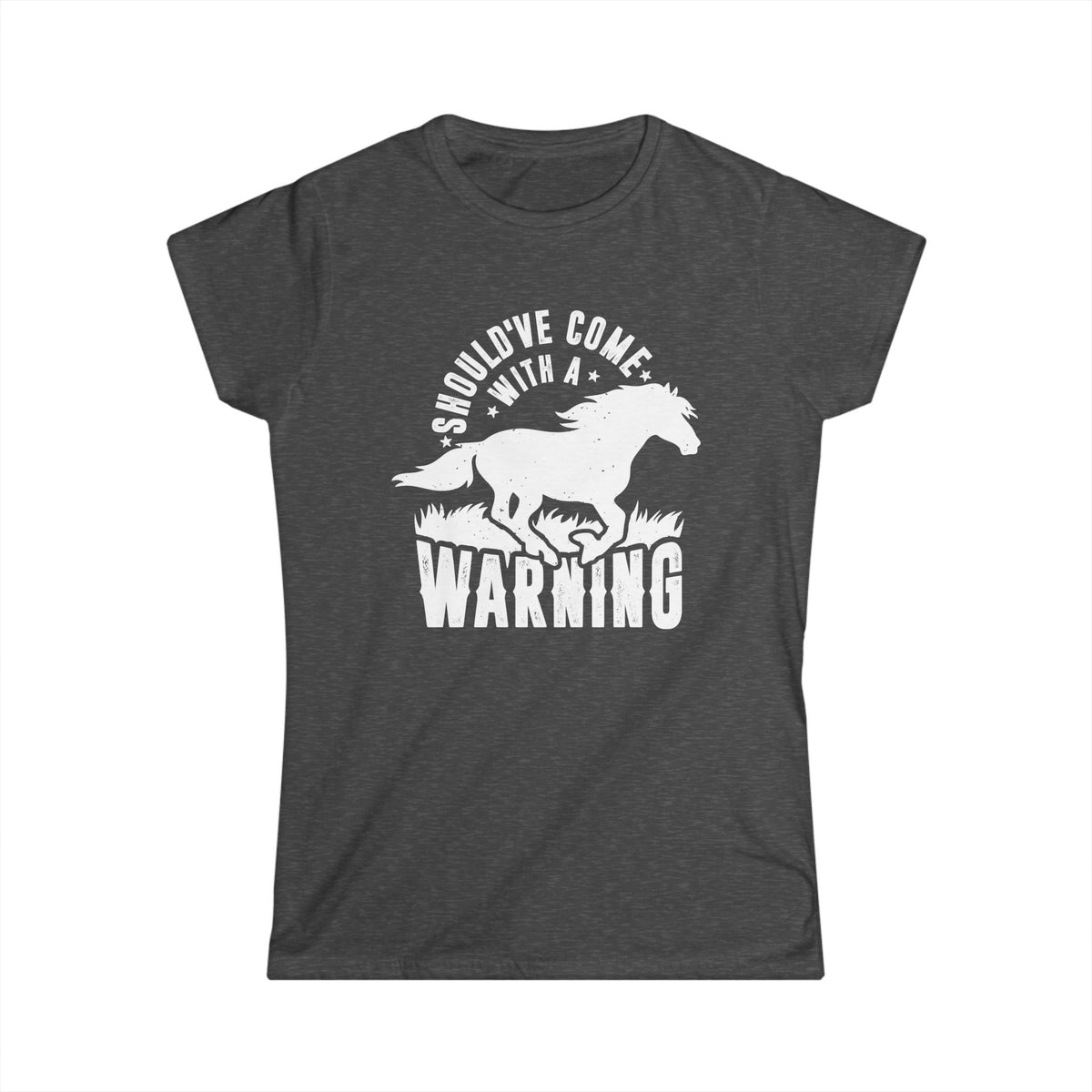 Should&#39;ve Come with a Warning Women&#39;s Softstyle Tee