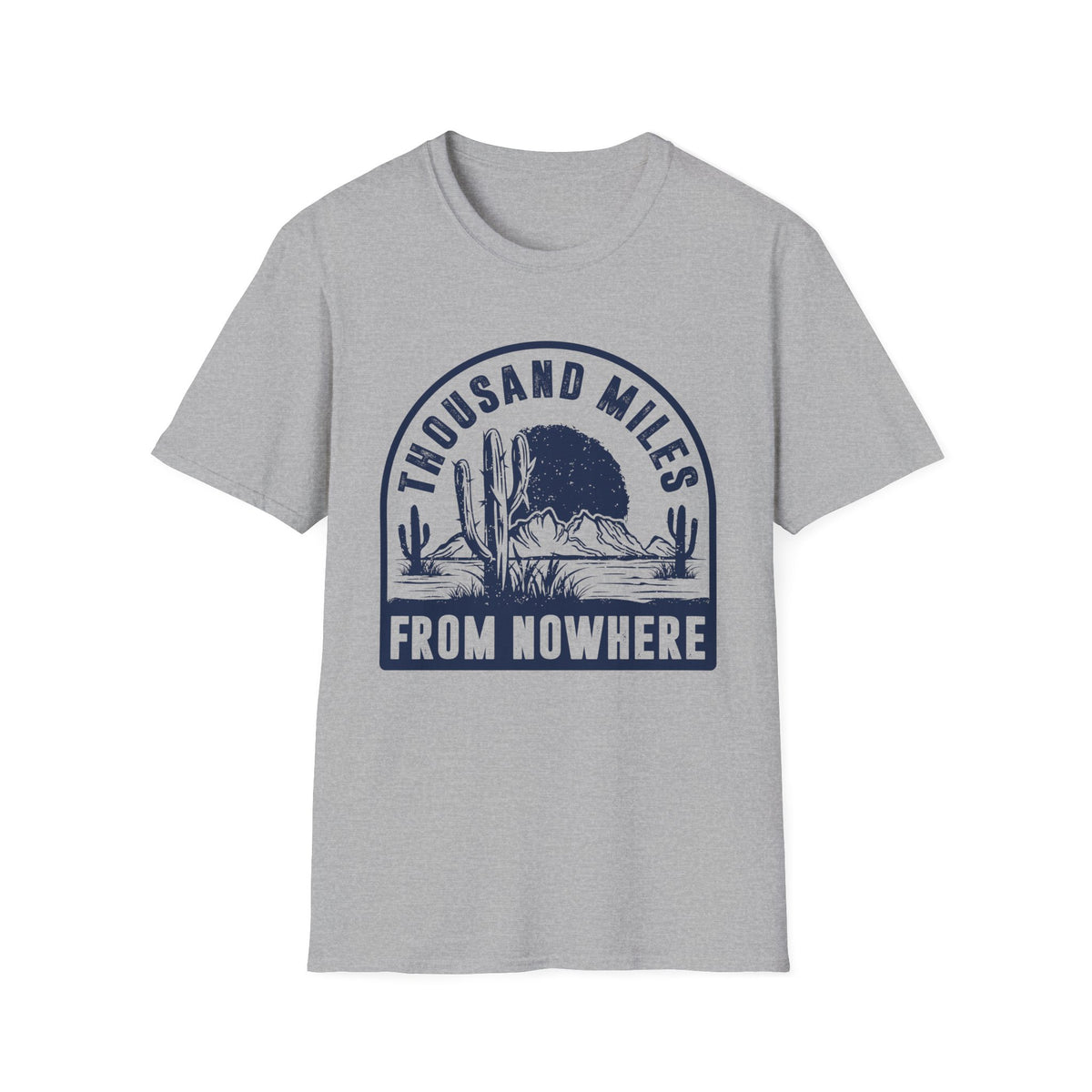 Thousand Miles from Nowhere Men&#39;s  Softstyle T-Shirt