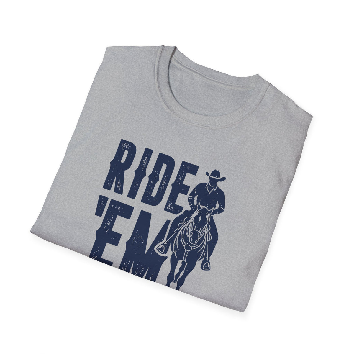 Ride &#39;Em Cowboy Men&#39;s Softstyle T-Shirt