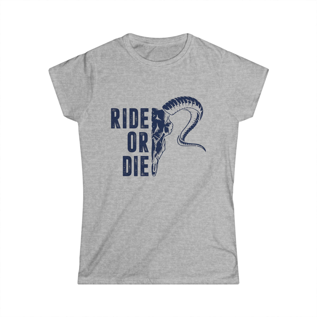 Ride or Die Women&#39;s Softstyle T-Shirt